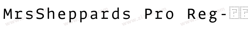 MrsSheppards Pro Reg字体转换